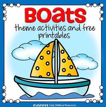 Boats theme activities and printables for preschool and kindergarten