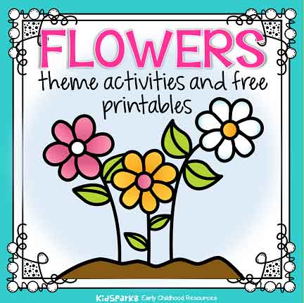 flowers theme activities and printables for preschool and kindergarten kidsparkz