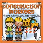 Construction workers theme activities